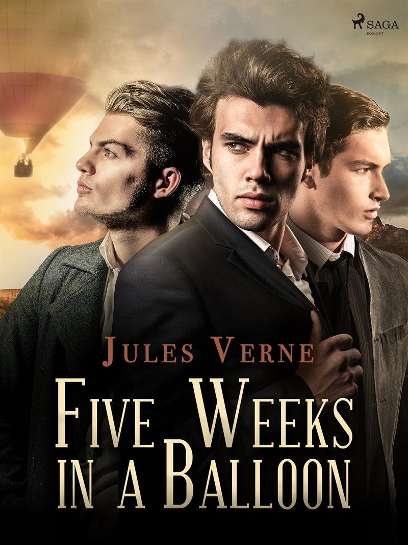 Five Weeks in a Balloon – E-bok