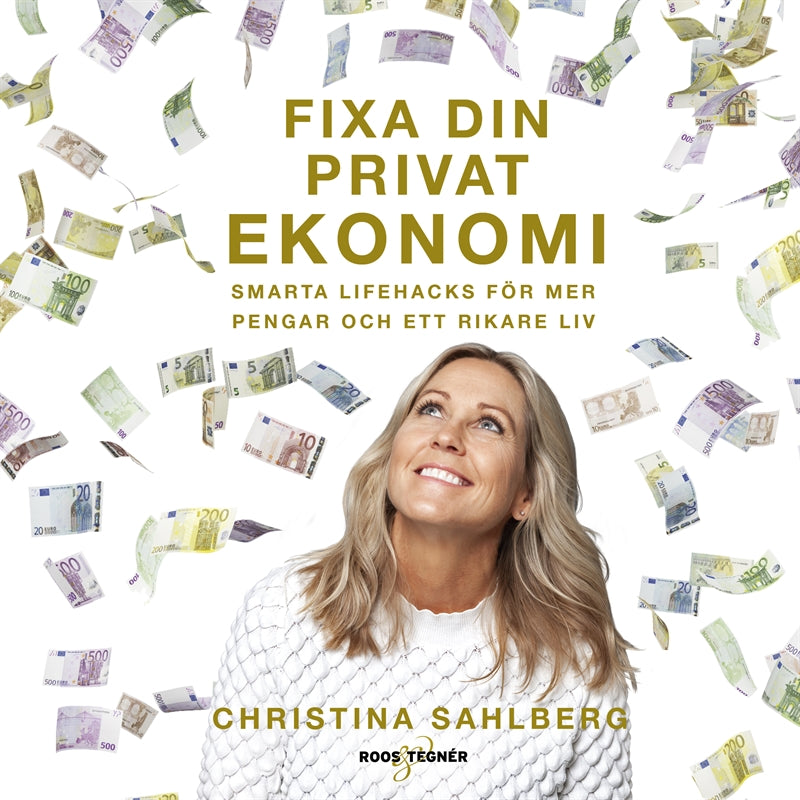 Fixa din privatekonomi – smarta lifehacks för mer pengar och ett rikare liv – Ljudbok
