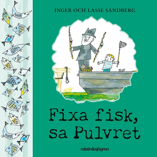 Fixa fisk, sa Pulvret – Ljudbok