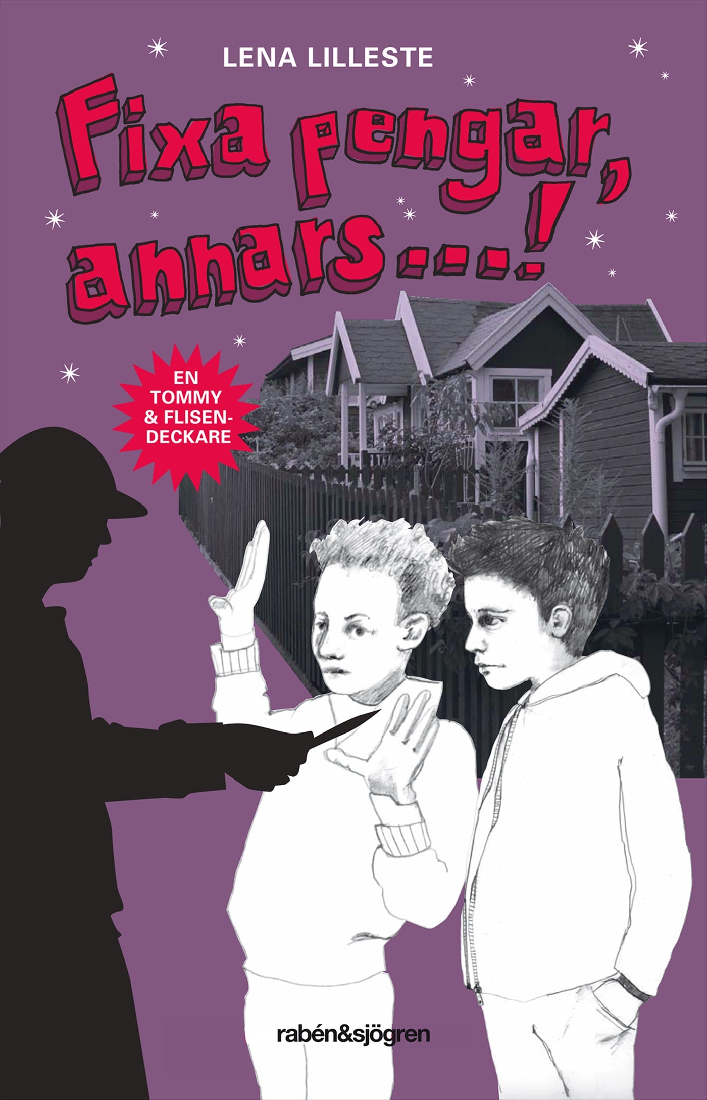 Fixa pengar, annars...! – E-bok