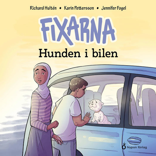Fixarna - Hunden i bilen – Ljudbok