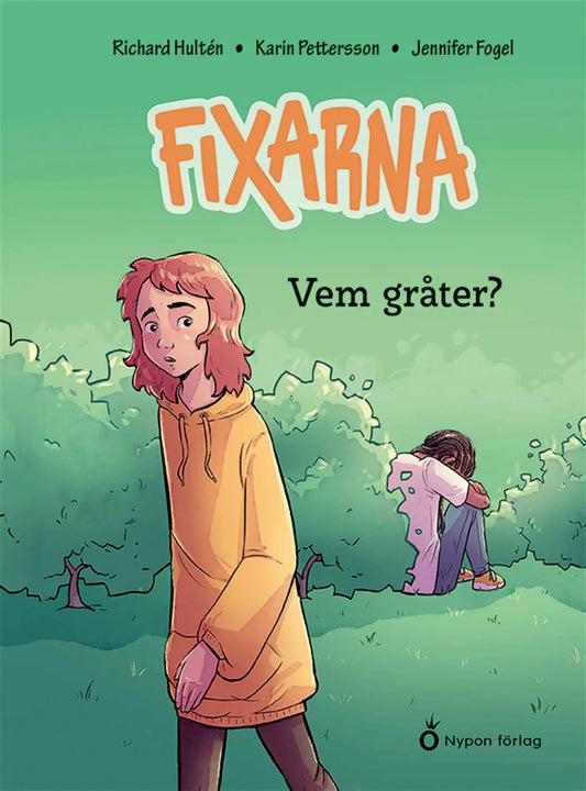 Fixarna - Vem gråter? – E-bok