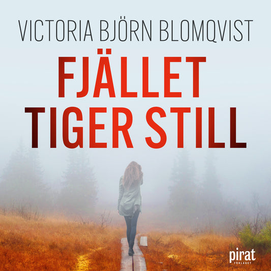 Fjället tiger still – Ljudbok