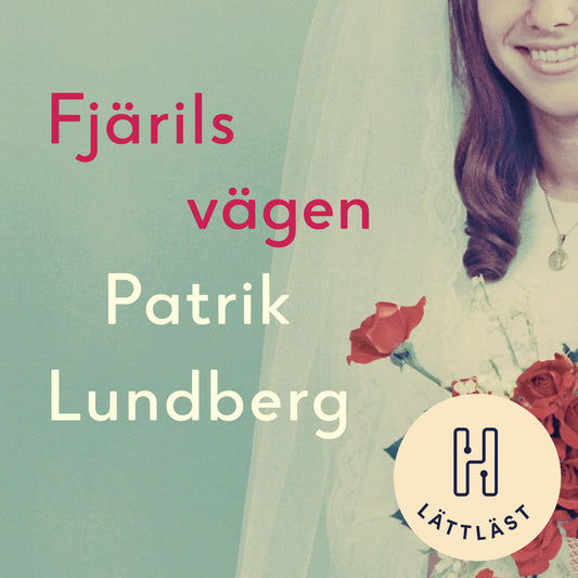 Fjärilsvägen (lättläst) – Ljudbok