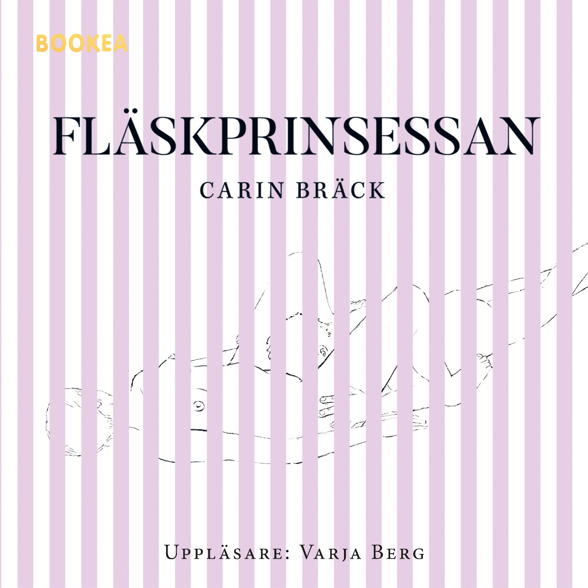 Fläskprinsessan – Ljudbok