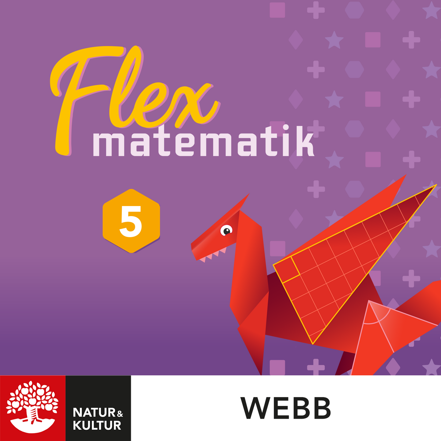 Flex Matematik åk 5 Webb 12 mån