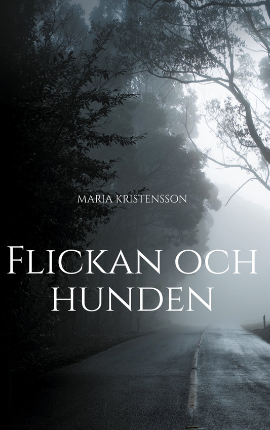 Flickan och hunden – E-bok