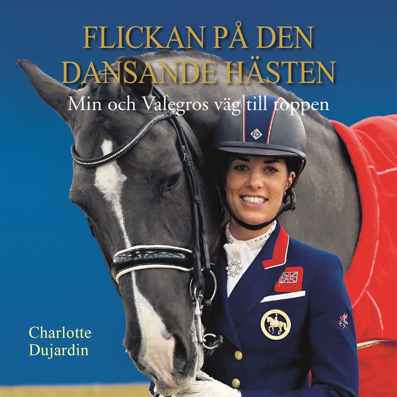 Flickan på den dansande hästen: min och Valegros väg till toppen – Ljudbok