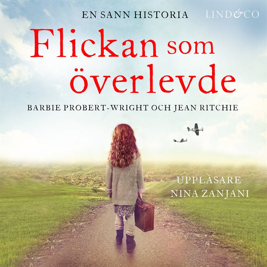 Flickan som överlevde: en sann historia – Ljudbok