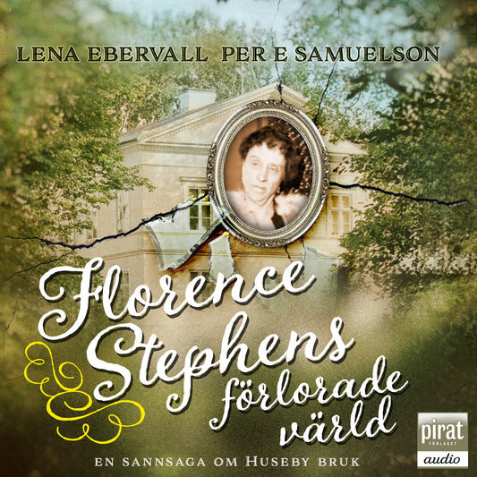 Florence Stephens förlorade värld – Ljudbok