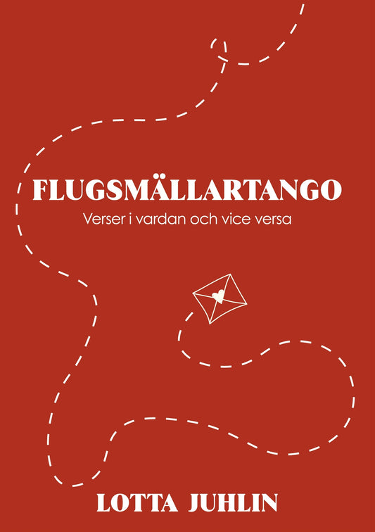 Flugsmällartango: verser i vardan och vice versa – E-bok