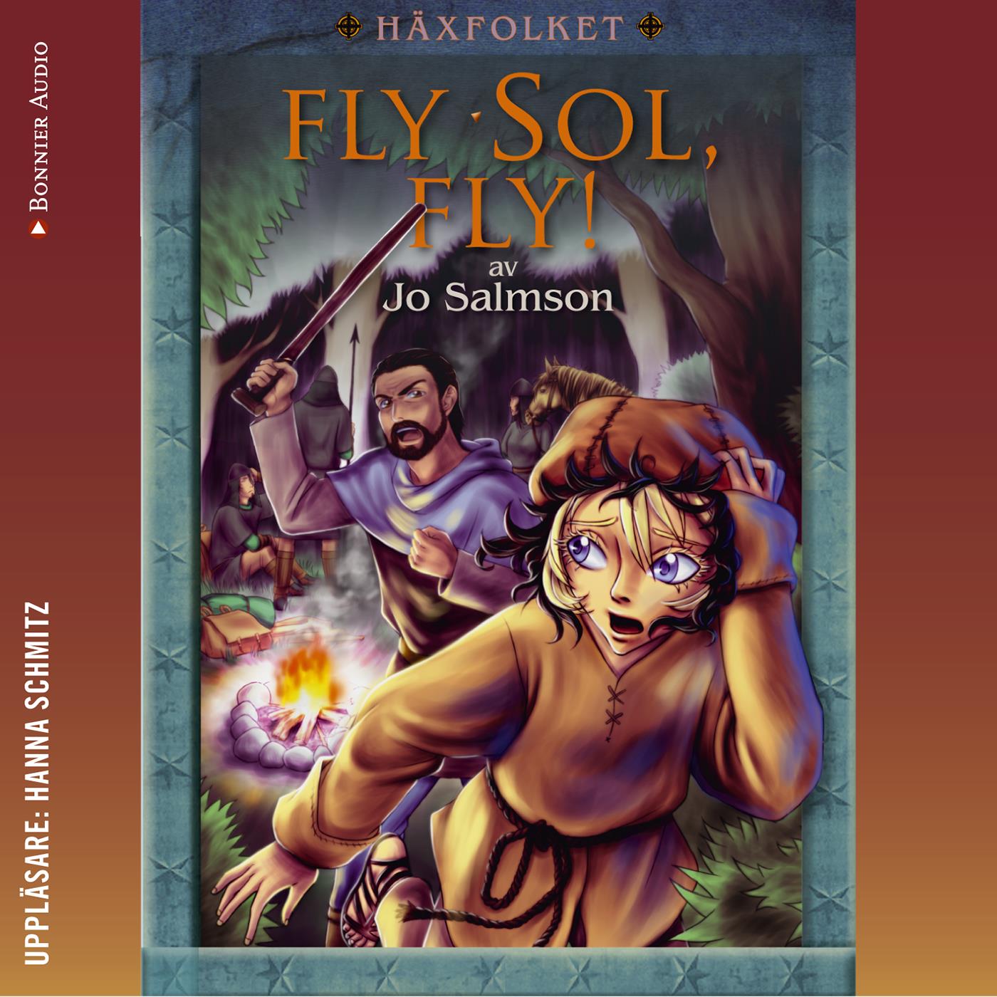 Fly Sol, fly!   – Ljudbok