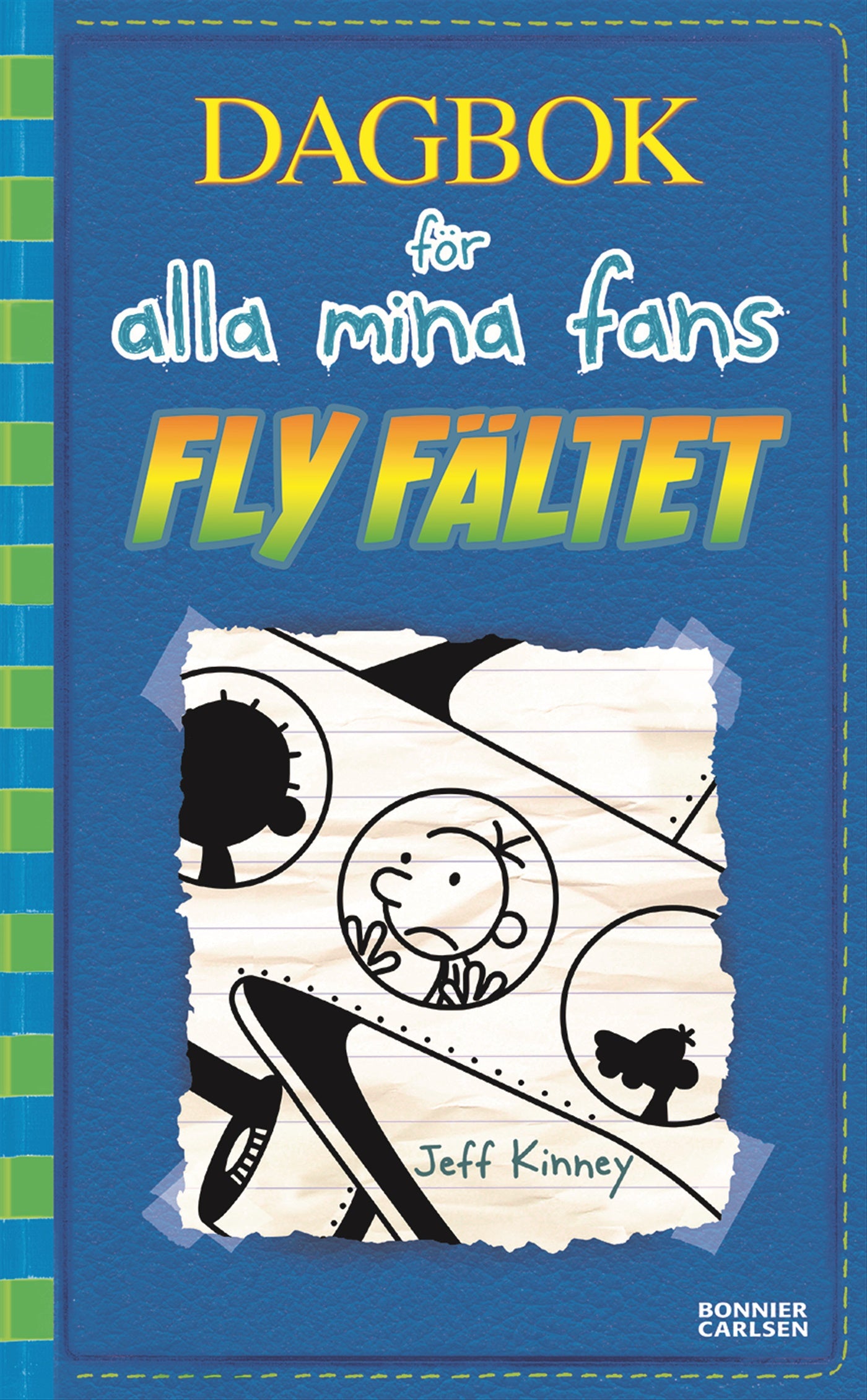 Fly fältet – E-bok