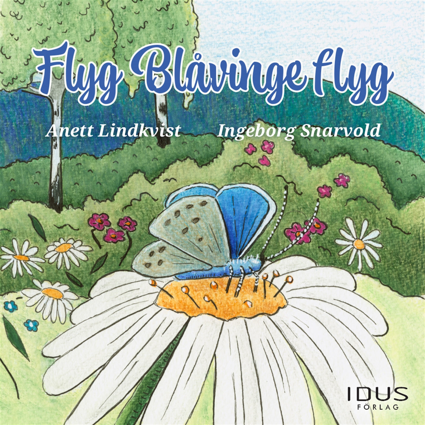 Flyg Blåvinge flyg – Ljudbok