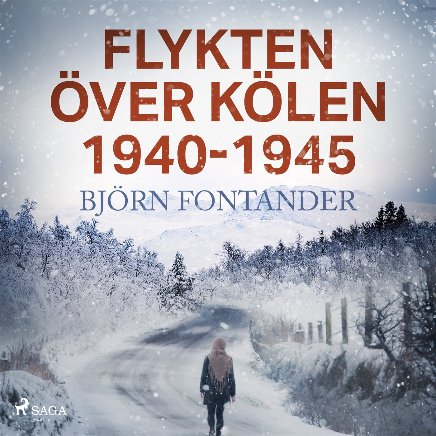 Flykten över Kölen 1940-1945 – Ljudbok
