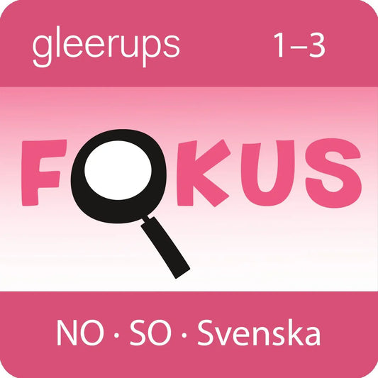 Fokus NO, SO, svenska 1-3, lärarlicens 12 mån (OBS! Endast för lärare)
