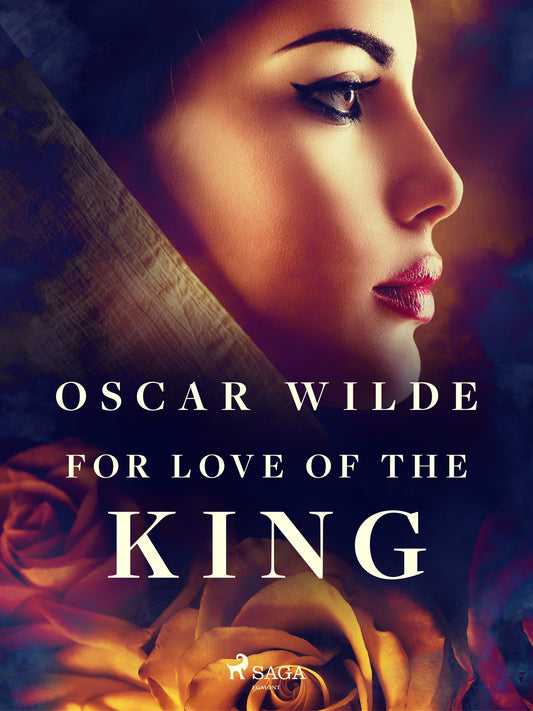 For Love of the King – E-bok