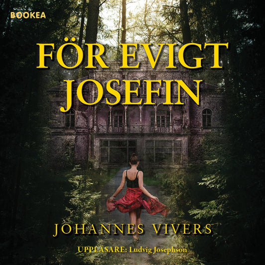 För evigt Josefin – Ljudbok