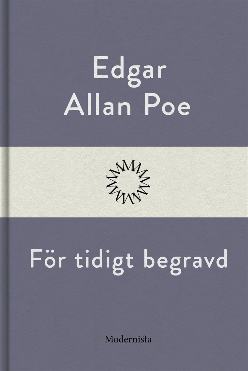 För tidigt begravd – E-bok