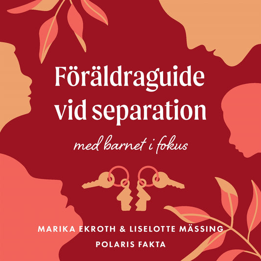 Föräldrarguide vid separation – Ljudbok