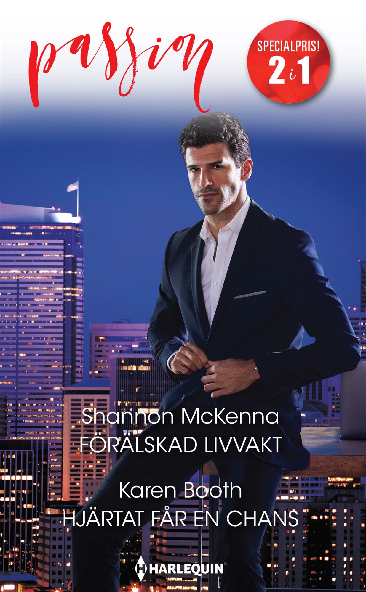 Förälskad livvakt / Hjärtat får en chans – E-bok