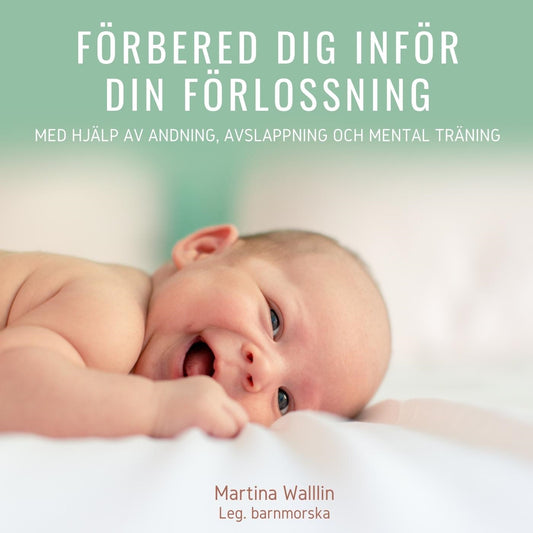 Förbered dig inför din förlossning – Ljudbok