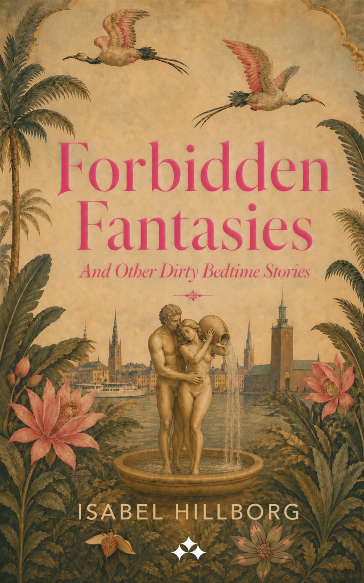 Forbidden Fantasies And Other Dirty Bedtime Stories – E-bok