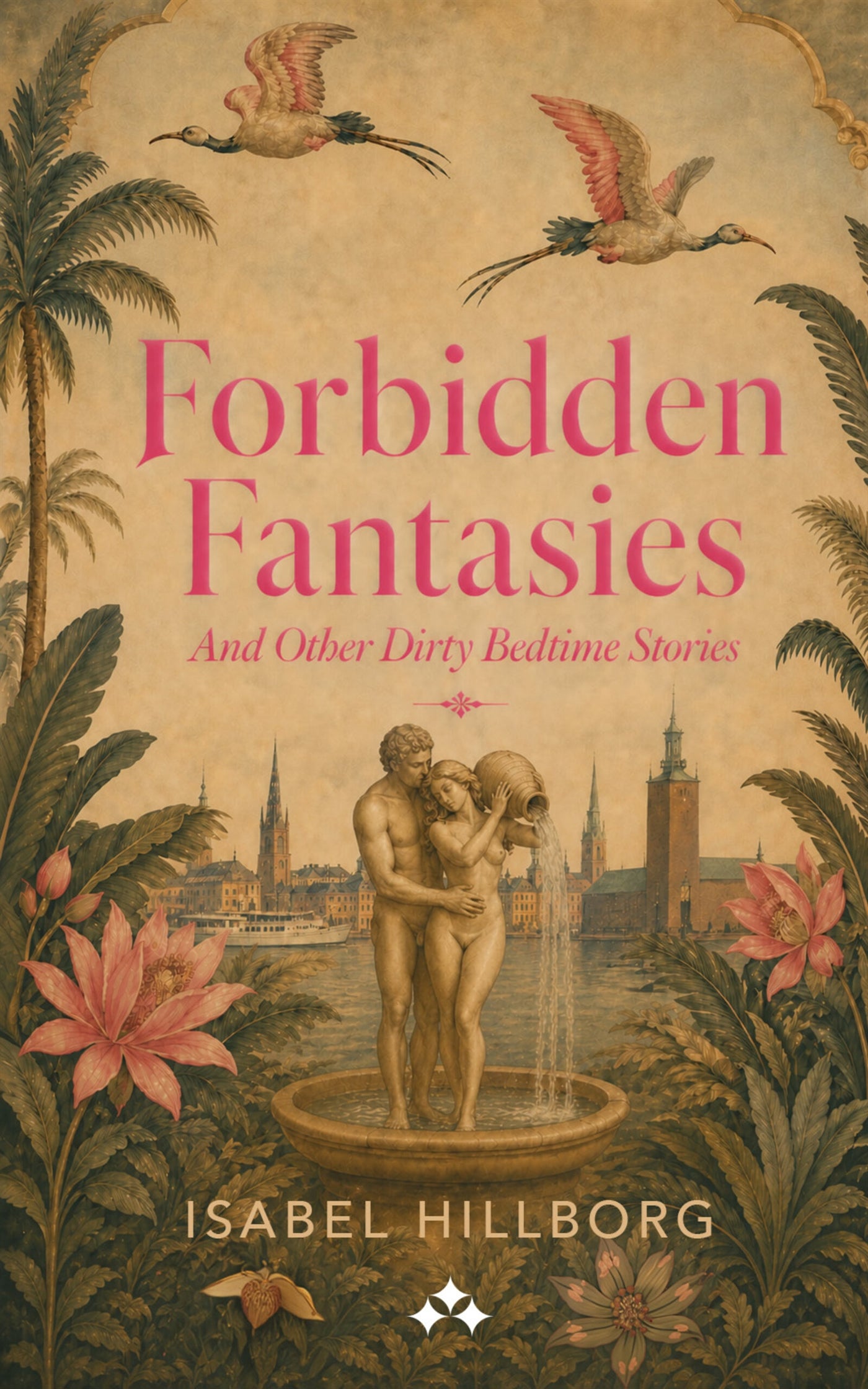 Forbidden Fantasies And Other Dirty Bedtime Stories – E-bok