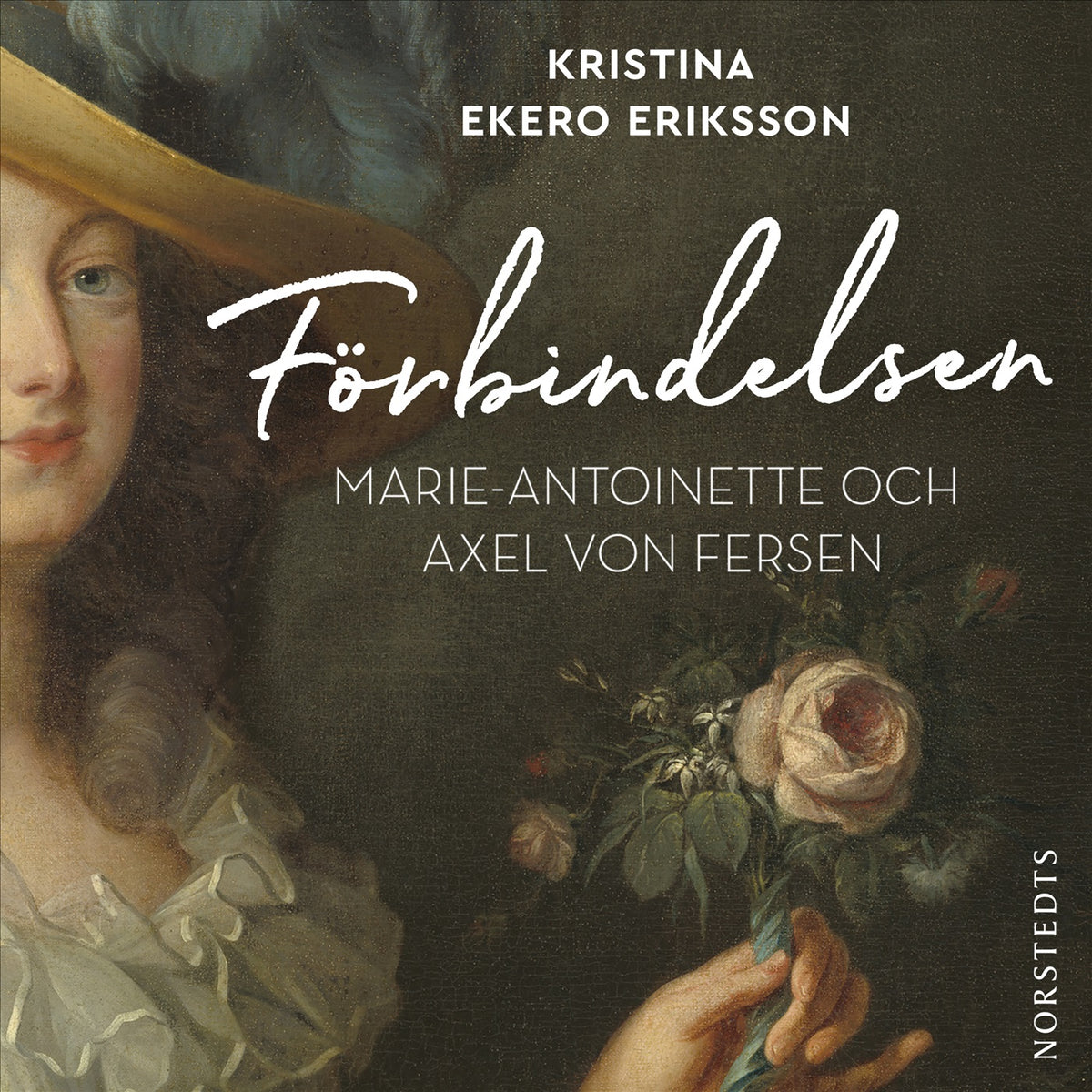 Förbindelsen : Marie-Antoinette och Axel von Fersen – Ljudbok