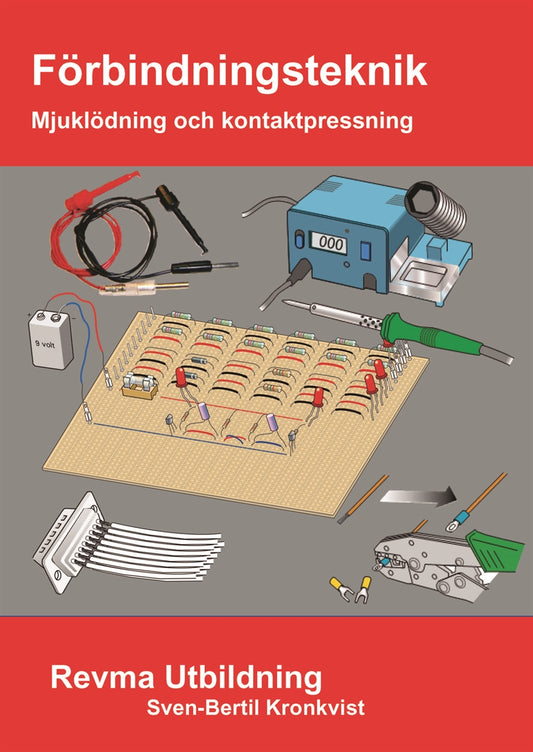 Förbindningsteknik Mjuklödning & kontaktpressning – E-bok