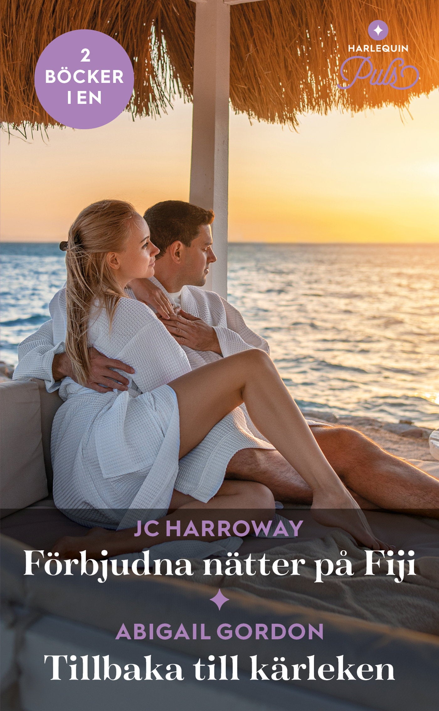Förbjudna nätter på Fiji / Tillbaka till kärleken – E-bok