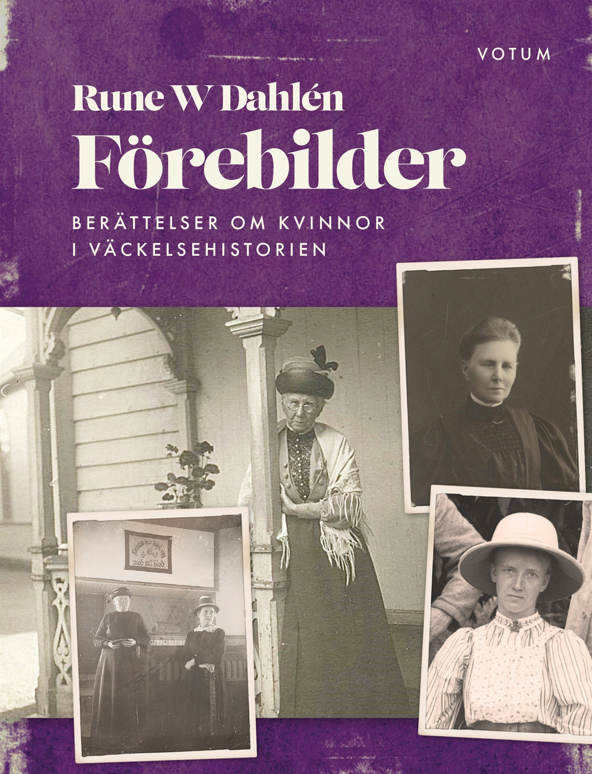 Förebilder : Berättelser om kvinnor i väckelsehistorien – E-bok