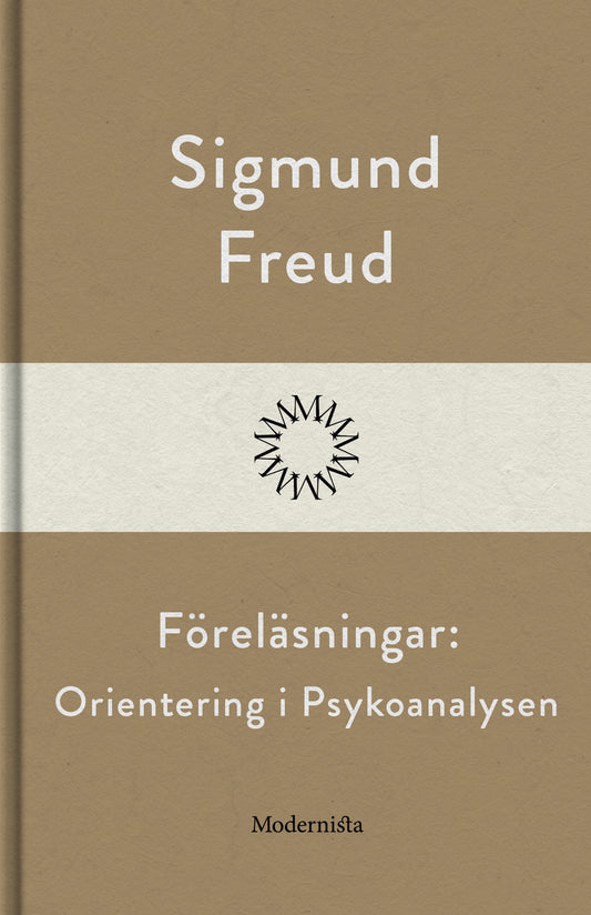 Föreläsningar: Orientering i Psykoanalysen – E-bok
