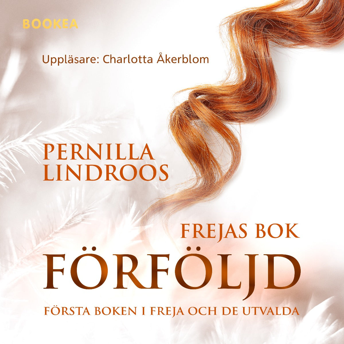 Förföljd : Frejas bok – Ljudbok