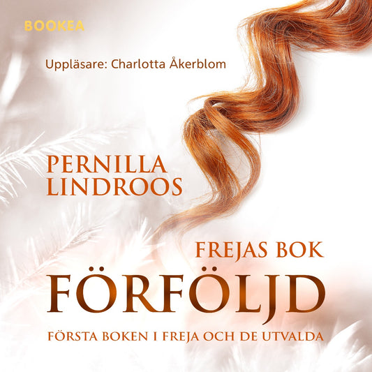 Förföljd : Frejas bok – Ljudbok
