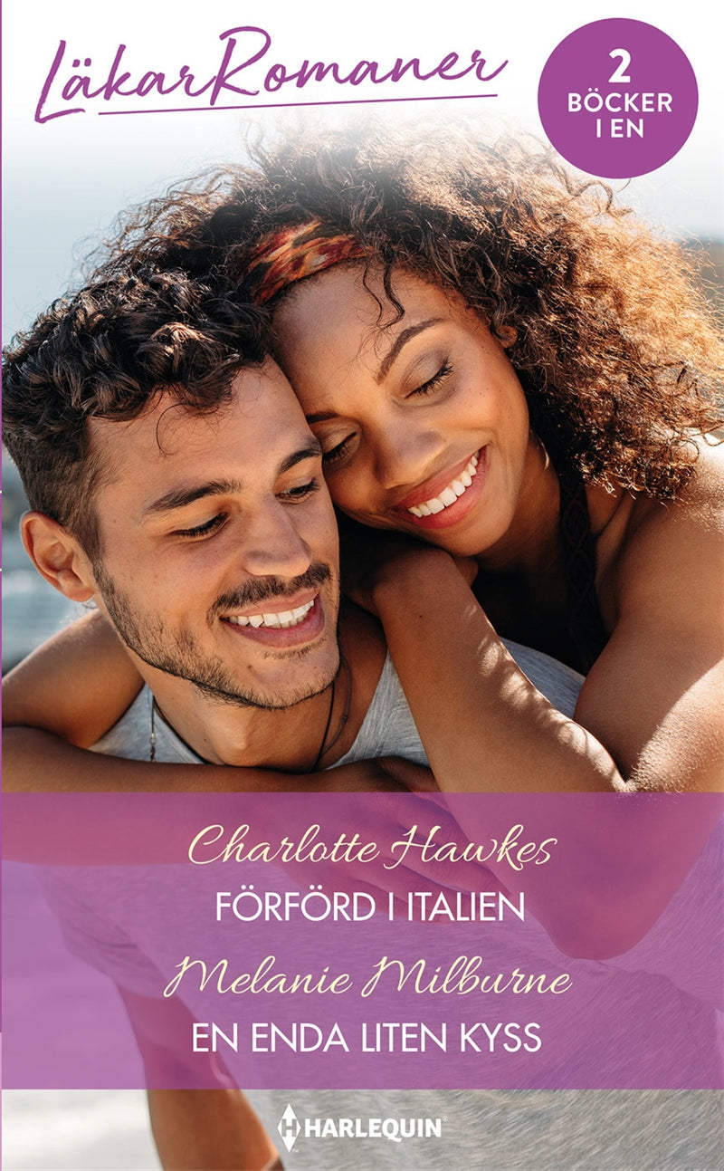 Förförd i Italien / En enda liten kyss – E-bok