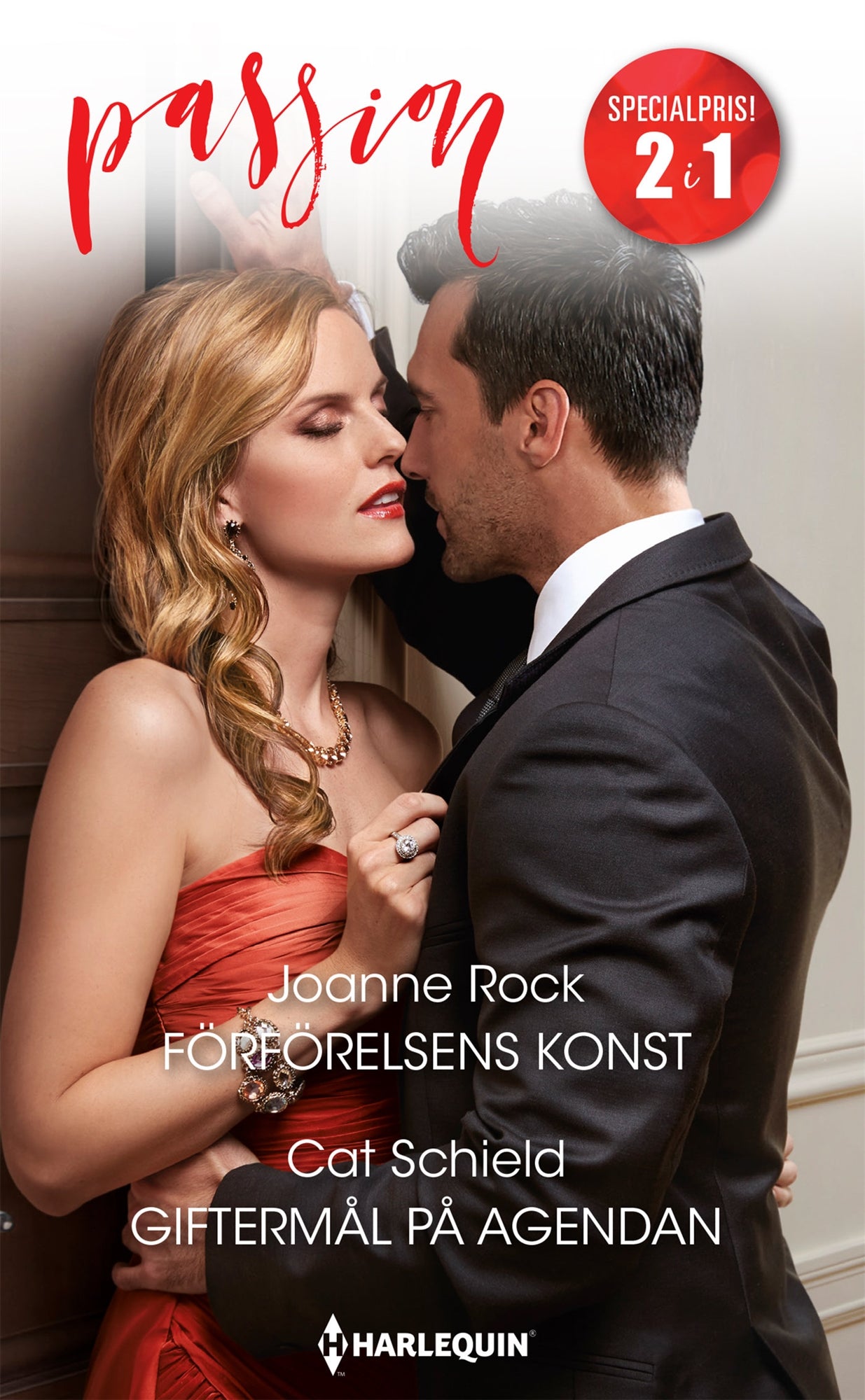 Förförelsens konst / Giftermål på agendan – E-bok