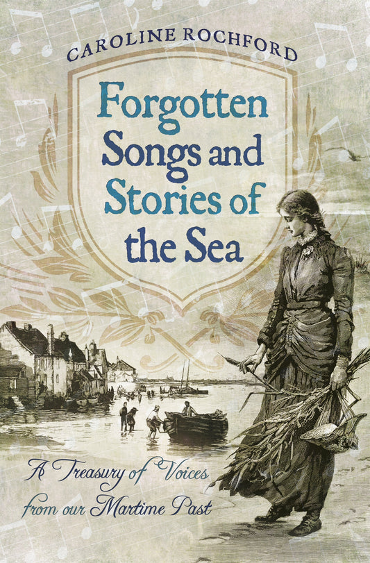 Forgotten Songs and Stories of the Sea – E-bok