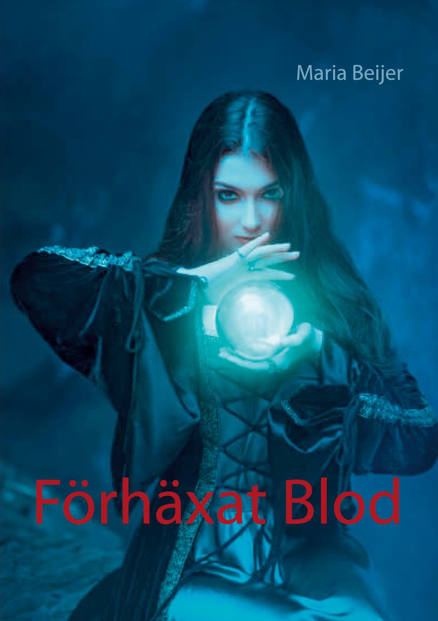 Förhäxat blod – E-bok
