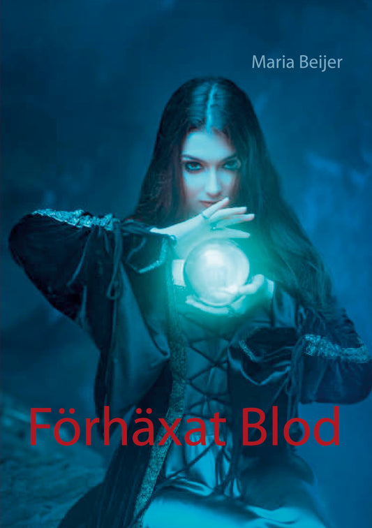 Förhäxat blod – E-bok