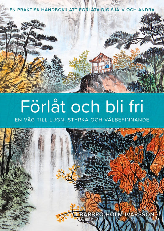 Förlåt och bli fri – E-bok
