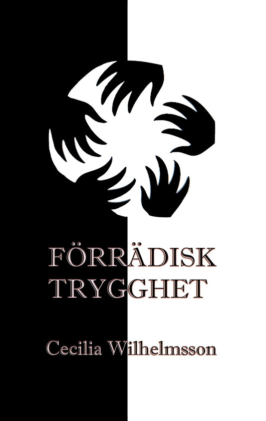 Förrädisk trygghet – E-bok