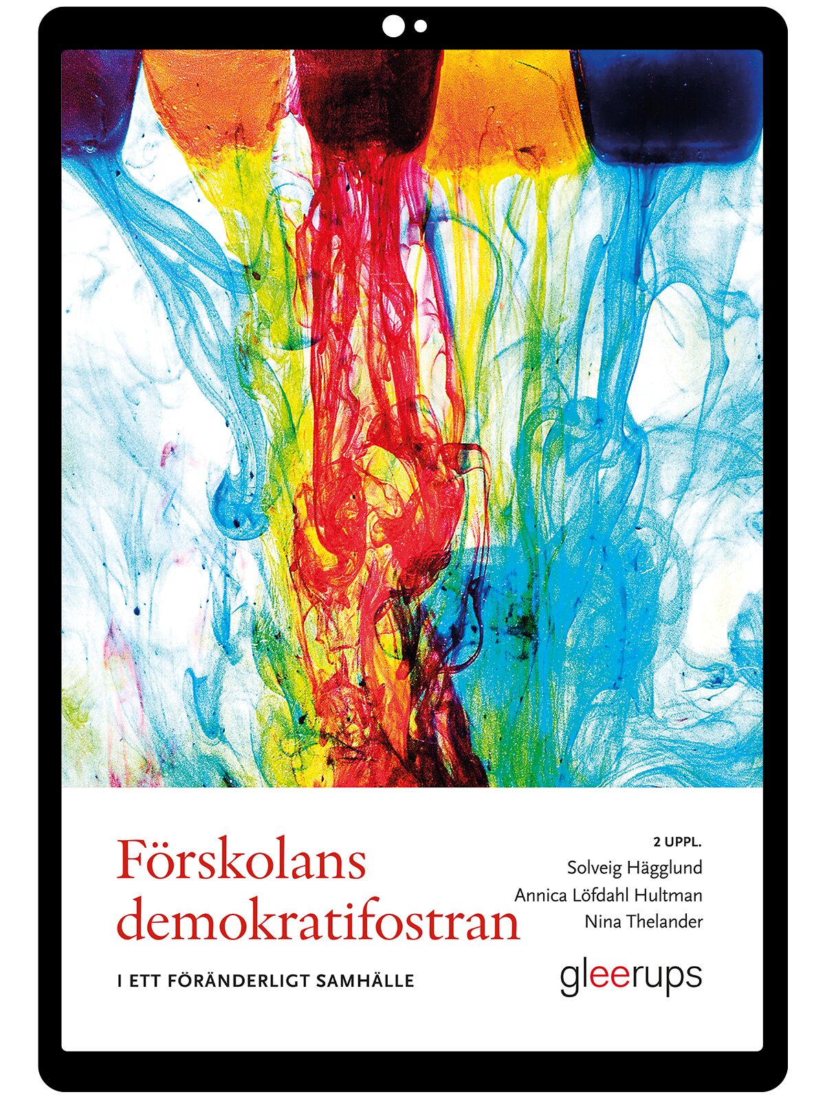 Förskolans demokratifostran e-bok, 2 uppl : i ett föränderligt samhälle