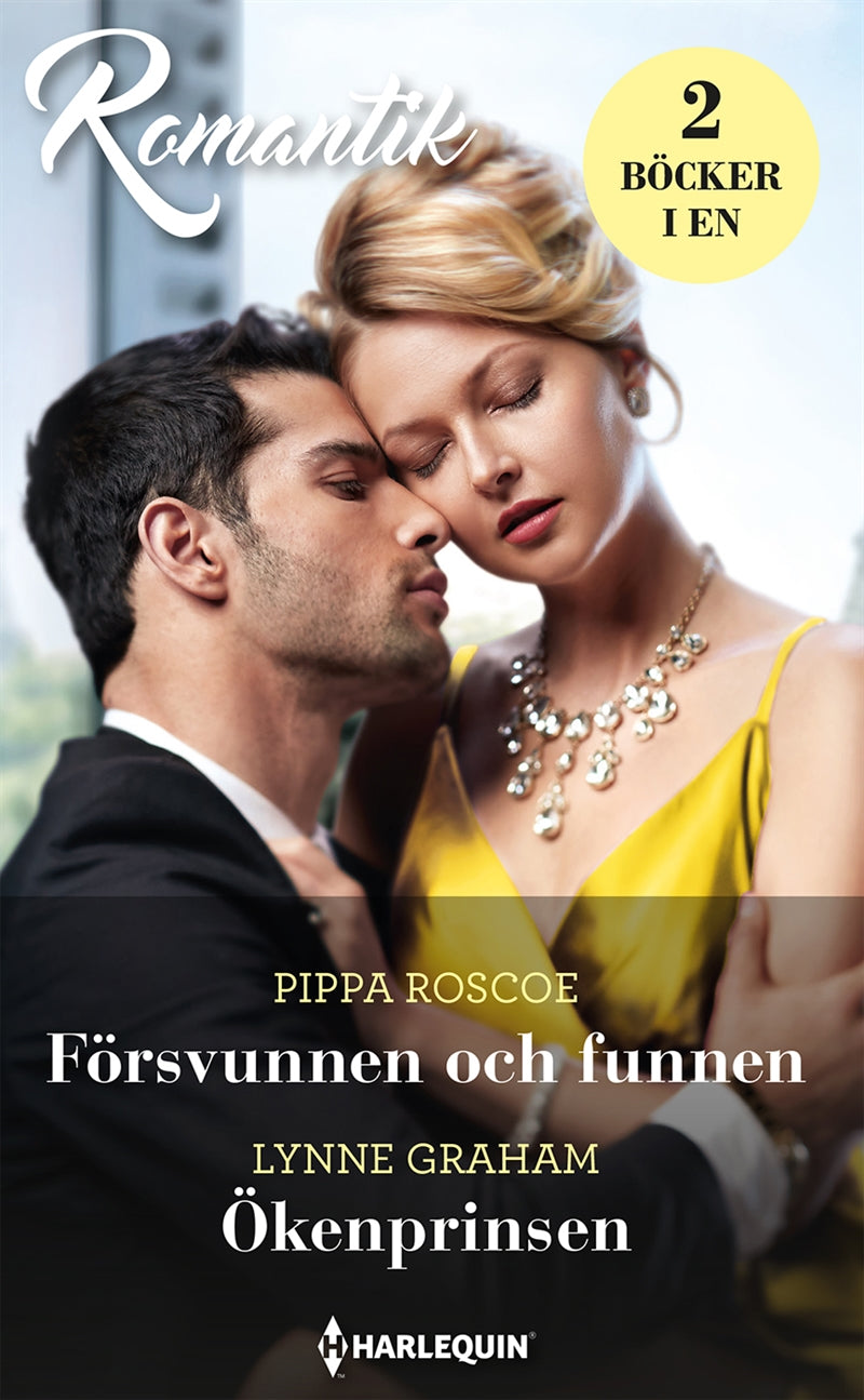 Försvunnen och funnen / Ökenprinsen – E-bok