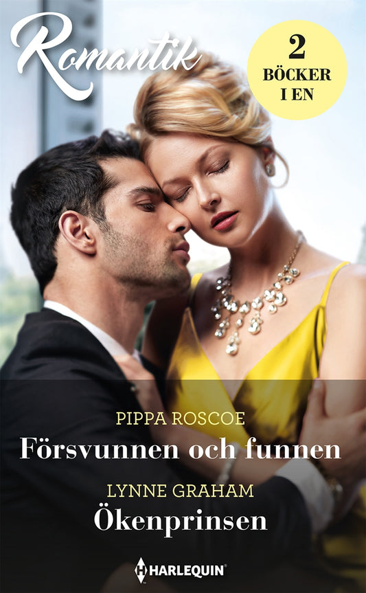 Försvunnen och funnen / Ökenprinsen – E-bok