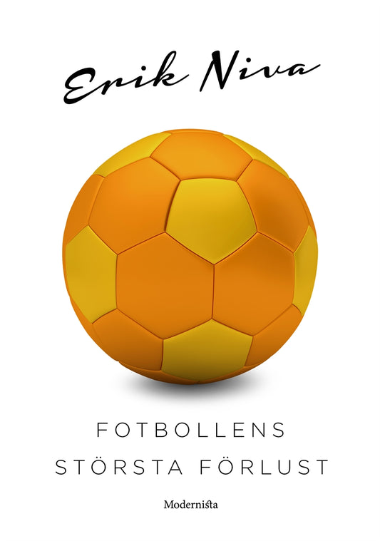 Fotbollens största förlust – E-bok