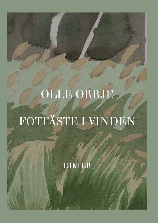 Fotfäste i vinden: Dikter – E-bok