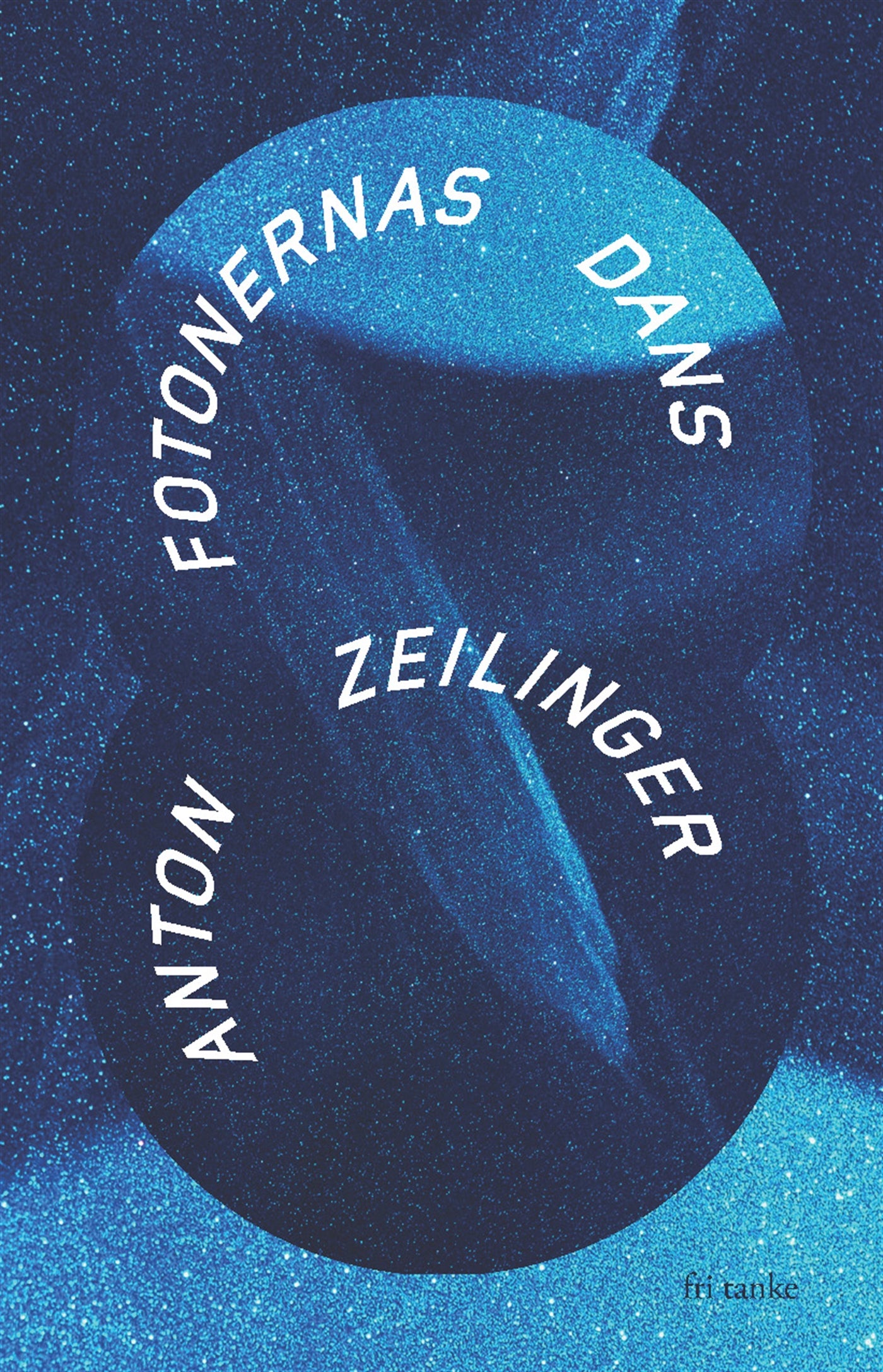 Fotonernas dans – E-bok