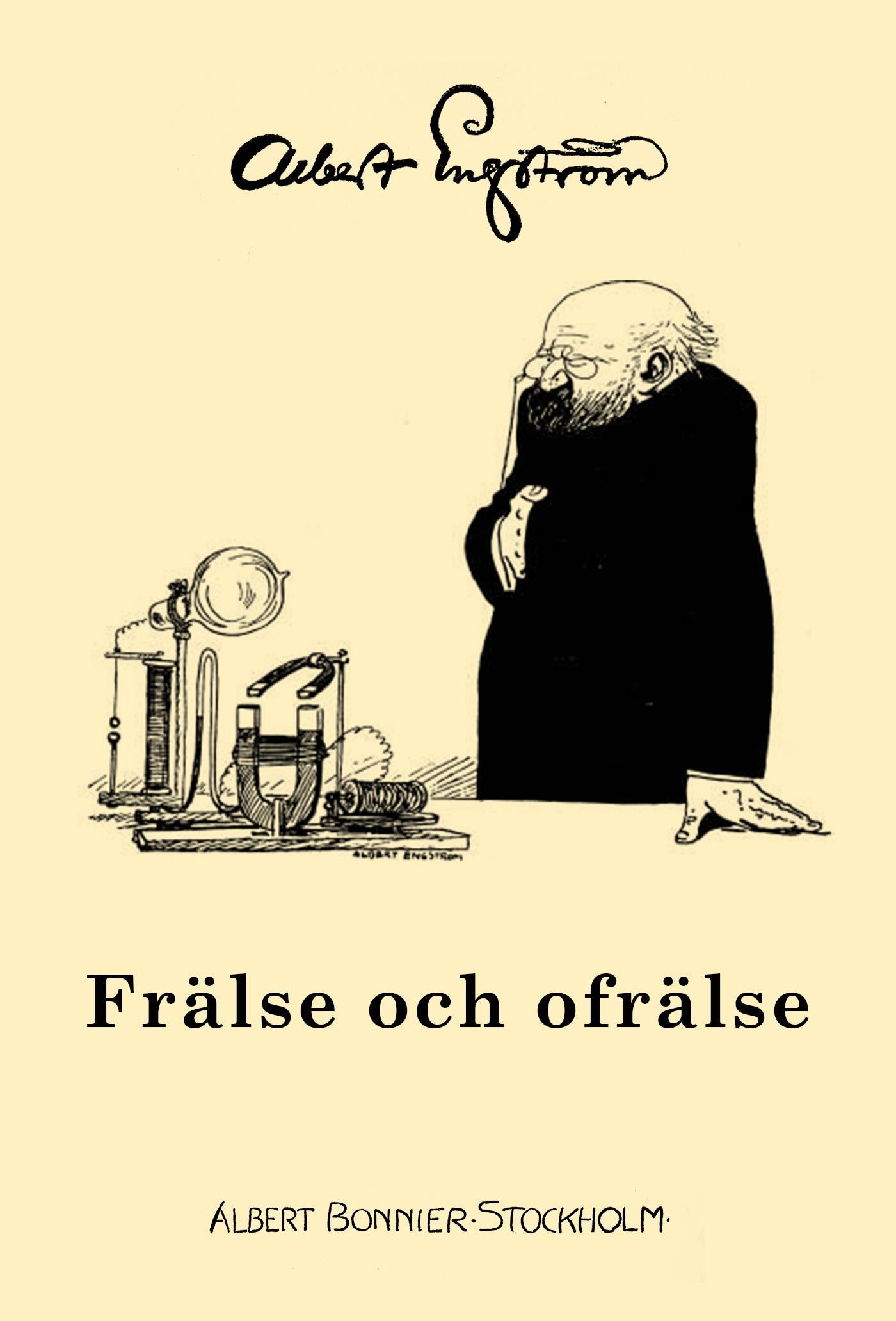 Frälse och ofrälse – E-bok