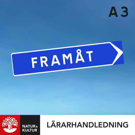 Framåt A Lärarhandledning 3 Digital, andra upplagan